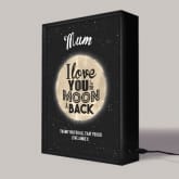 Thumbnail 4 - Love You to the Moon and Back Personalised Light Box