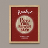 Thumbnail 2 - Personalised Love You to the Moon and Back Poster 
