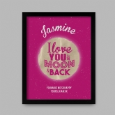 Thumbnail 4 - Personalised Love You to the Moon and Back Poster 