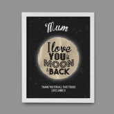Thumbnail 5 - Personalised Love You to the Moon and Back Poster 