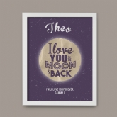 Thumbnail 6 - Personalised Love You to the Moon and Back Poster 