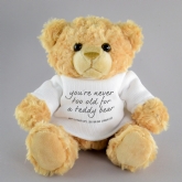 Thumbnail 1 - Personalised You're Never Too Old… Teddy Bear
