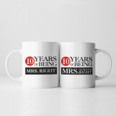 Thumbnail 2 - Set of Two 10 Years of Being Right Mr and Mrs Mugs