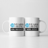 Thumbnail 4 - Set of Two 10 Years of Being Right Mr and Mrs Mugs