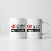 Thumbnail 1 - Set of Two 30 Years of Being Right Mr and Mrs Mugs