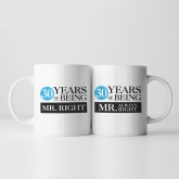 Thumbnail 4 - Set of Two 30 Years of Being Right Mr and Mrs Mugs
