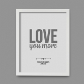 Thumbnail 4 - Personalised Love You More Print