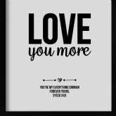Thumbnail 9 - Personalised Love You More Print