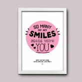 Thumbnail 2 - Personalised My Smiles Begin With You Print