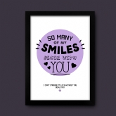 Thumbnail 4 - Personalised My Smiles Begin With You Print