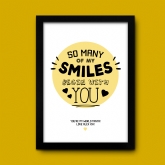 Thumbnail 8 - Personalised My Smiles Begin With You Print