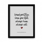Thumbnail 10 - Personalised Always Love You Print