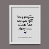 Thumbnail 5 - Personalised Always Love You Print