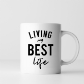 Thumbnail 9 - Living My Best Life Mug in Your Colour Choice