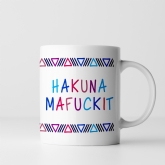Thumbnail 3 - Hakuna Mafuckit Mug in Choice of Colourway