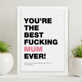 Thumbnail 1 - Swearing Best Mum Ever Personalised Print