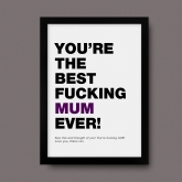 Thumbnail 3 - Swearing Best Mum Ever Personalised Print