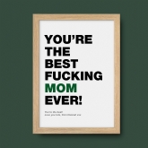 Thumbnail 4 - Swearing Best Mum Ever Personalised Print