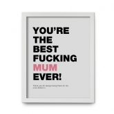 Thumbnail 12 - Swearing Best Mum Ever Personalised Print