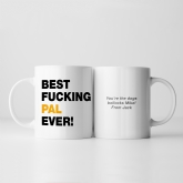 Thumbnail 3 - Personalised Best Fucking Friend Ever Mug