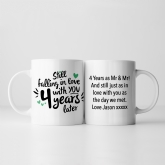 Thumbnail 4 - Still Falling in Love 4 Years Later Personalised Mug