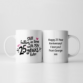 Thumbnail 1 - Still Falling in Love 25 Years Later Personalised Mug 