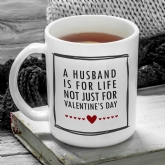 Thumbnail 1 - Personalised Husband For Life Valentine's Day Mug