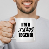 Thumbnail 1 - I'm a Fucking Legend Mug