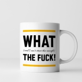 Thumbnail 10 - What The Fuck Mug