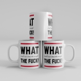 Thumbnail 3 - What The Fuck Mug