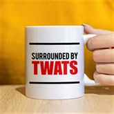 Thumbnail 1 - Surrounded by Twats Mug