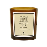 Thumbnail 4 - A Candle For the Queen of ‘Don’t Tell Your Mother' Candle