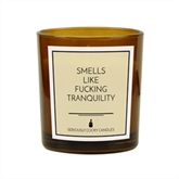 Thumbnail 4 - Smells Like Fucking Tranquility Candle