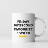 Thumbnail 2 - Second Favourite F Word Mug 