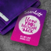 Thumbnail 1 - Personalised Love You to the Moon and Back Wallet/Purse Insert