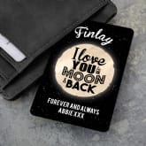 Thumbnail 1 - Personalised Love You to the Moon and Back Wallet/Purse Insert