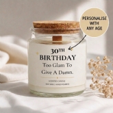 Thumbnail 1 - Personalised Birthday Candle - "Too Glam to Give a Damn"