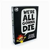 Thumbnail 8 - We're All Gonna Die