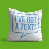 Thumbnail 3 - I've Got A Text Cushion