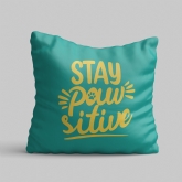 Thumbnail 2 - Stay Pawsitive Cushion