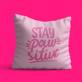 Thumbnail 3 - Stay Pawsitive Cushion