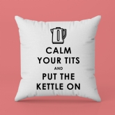 Thumbnail 3 - Funny Keep Calm and Put the Kettle On Cushion
