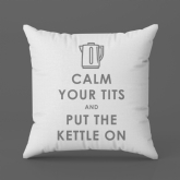 Thumbnail 9 - Funny Keep Calm and Put the Kettle On Cushion