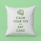 Thumbnail 9 - Funny Keep Calm and Eat Cake Cushion