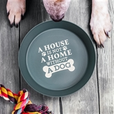 Thumbnail 2 - "A House is not a Home" Dog Bowl