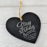 Thumbnail 5 - Personalised "Stay Strong" Hanging Slate Heart