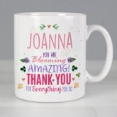 Thumbnail 6 - Personalised You Are Blooming Amazing Mug