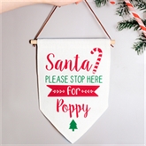 Thumbnail 2 - Personalised Santa Stop Here Hanging Banner