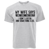 Thumbnail 2 - My Wife Says I Only Have Two Faults… Mens T-Shirts