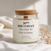 Thumbnail 4 - Personalised Birthday Candle - "Too Glam to Give a Damn"